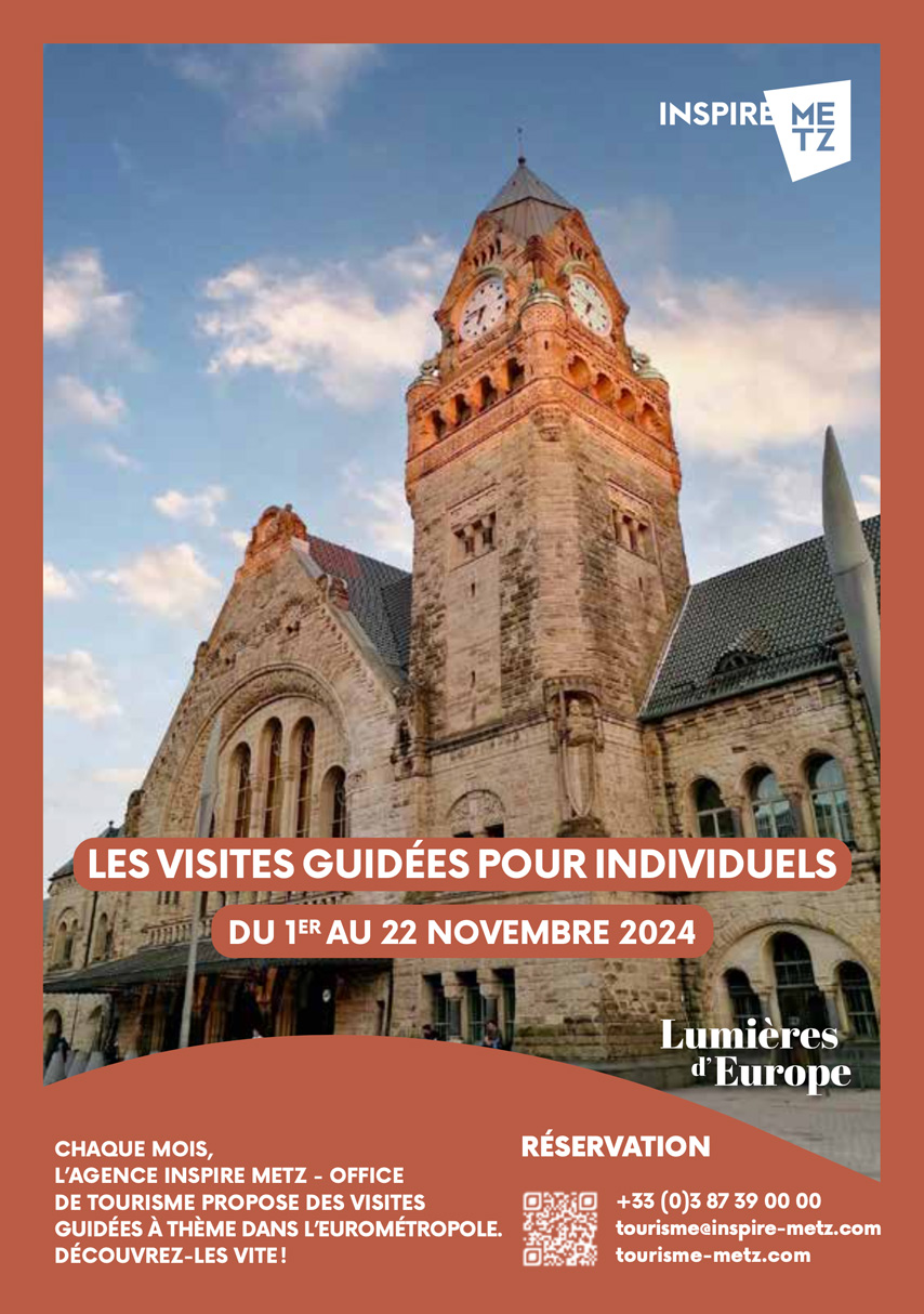 Visites guidées de l'Eurométropole de Metz pour individuels - du 1er novembre au 22 novembre