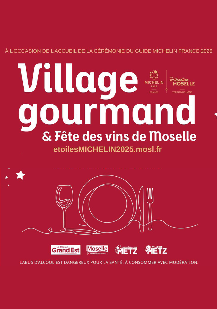 À l'occasion de la Cérémonie du Guide MICHELIN France 2025, venez goutez au meilleur de la gastronomie de Moselle au village gourmand !